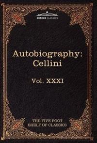 Bokomslag for "The Autobiography of Benvenuto Cellini"