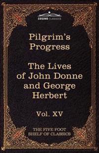 The Pilgrim's Progress & the Lives of Donne and Herbert