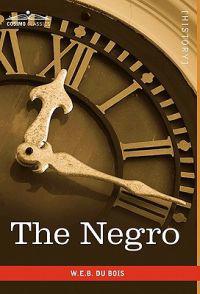 Kirjan kansi "The Negro"