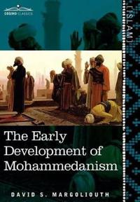 Bokomslag för "The Early Development of Mohammedanism"