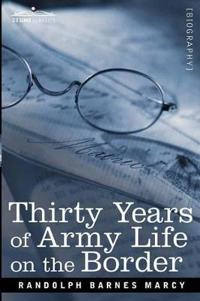 Bokomslag för "Thirty Years of Army Life on the Border"