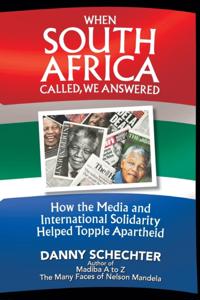 When South Africa Called, We Answered