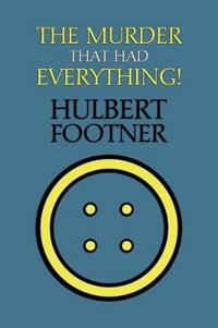 The Murder That Had Everything! (an Amos Lee Mappin Mystery)