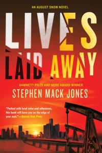An August Snow Novel