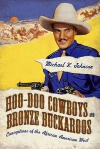 Bokomslag för "Hoo-Doo Cowboys and Bronze Buckaroos"