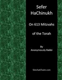 Bokomslag för "Sefer HaChinukh - On 613 Mitzvahs of the Torah"