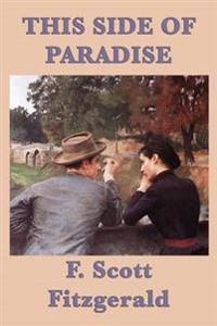 This Side of Paradise - The Great American Novel