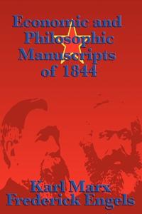 Bokomslag för "Economic and Philosophic Manuscripts of 1844"
