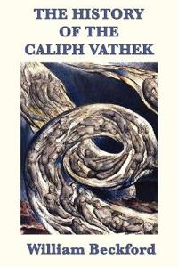 Bokomslag för "The History of the Caliph Vathek"
