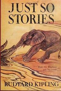 Bokomslag för "Just So Stories -Illustrated"
