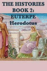 The Histories Book 2 Euterpe