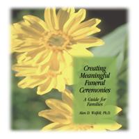 Creating Meaningful Funeral Ceremonies: A Guide for Families