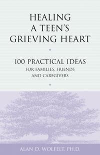 Healing a Teen's Grieving Heart