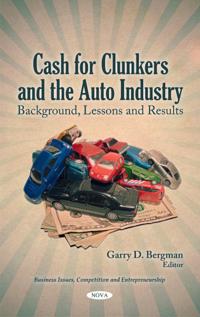 Cash for Clunkersthe Auto Industry