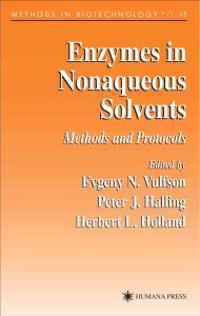 Enzymes in Nonaqueous Solvents