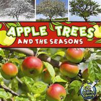 Apple Trees and The Seasons