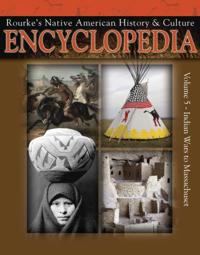 Rourke's Native American History & Culture Encyclopedia