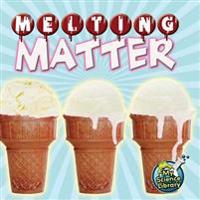Melting Matter