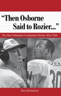 &quote;Then Osborne Said to Rozier. . .&quote;
