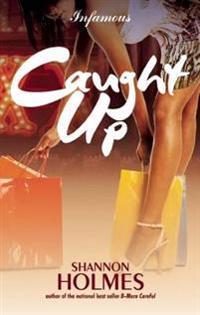 Holmes, S: Caught Up