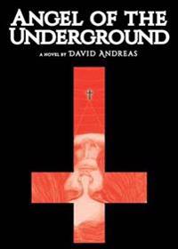 Bokomslag för "Angel of the Underground"