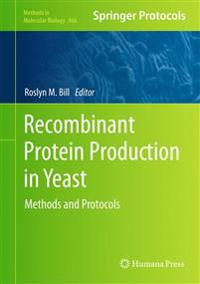 Recombinant Protein Production in Yeast