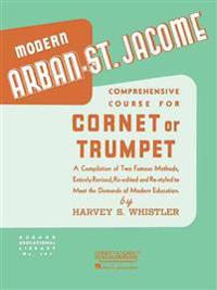 Modern Arban-St. Jacome Comprehensive Course for Cornet or Trumpet