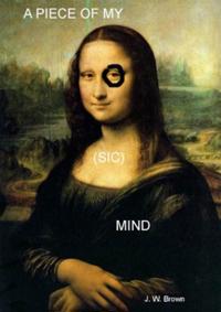 Piece of My (sic) Mind