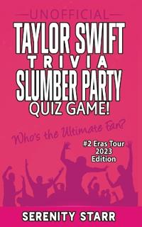 Unofficial Taylor Swift Trivia Slumber Party Quiz Game #2
