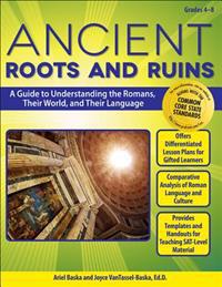Ancient Roots and Ruins