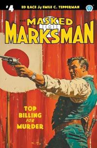 The Masked Marksman #4