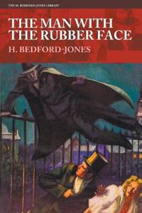 The Man With the Rubber Face