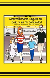 Manteniendome Seguro en casa y en Mi Comunidad