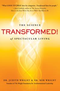 Transformed!