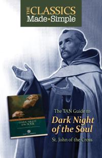 Classics Made Simple: Dark Night of the Soul