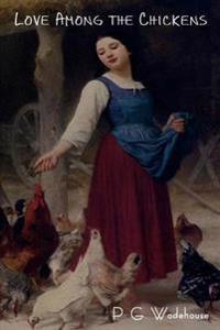 Bokomslag för "Love Among the Chickens"