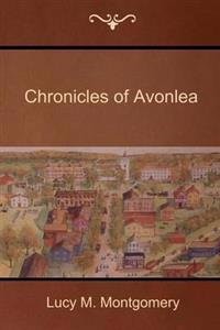 Bokomslag för "Chronicles of Avonlea"
