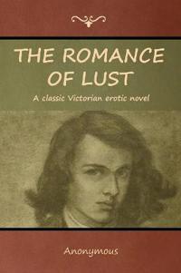 Bokomslag för "The Romance of Lust"