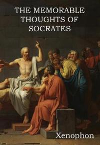 Bokomslag för "The Memorable Thoughts of Socrates"