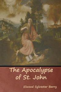 Bokomslag för "The Apocalypse Of St. John"