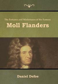 Bokomslag för "The Fortunes and Misfortunes of the Famous Moll Flanders"
