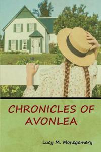 Bokomslag för "Chronicles of Avonlea"