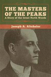 Bokomslag for "The Masters of the Peaks"