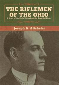 Bokomslag för "The Riflemen of the Ohio"
