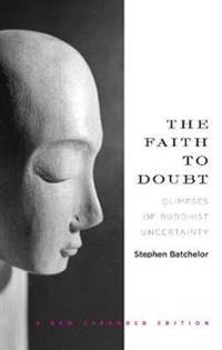 The Faith To Doubt