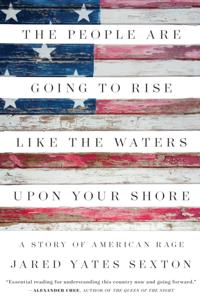 People Are Going to Rise Like the Waters Upon Your Shore