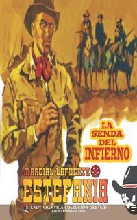 La senda del infierno (Colección Oeste)