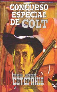 Concurso especial de Colt (Colección Oeste)