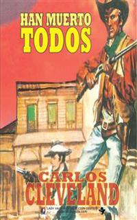 Han muerto todos (Colección Oeste)