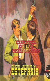 Cuartel de las serpientes (Colección Oeste)
